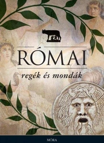 Római regék és mondák - Boronkay Iván | 
