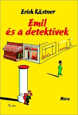 Emil és a detektívek - Erich Kästner | 