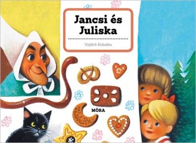 Jancsi és Juliska - 3D mesekönyv - Vojtech Kubasta | 