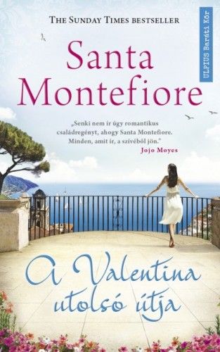 A Valentina utolsó útja - Santa Montefiore | 