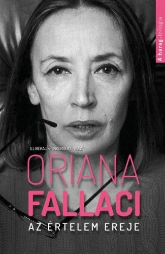 Az értelem ereje - Oriana Fallaci | 