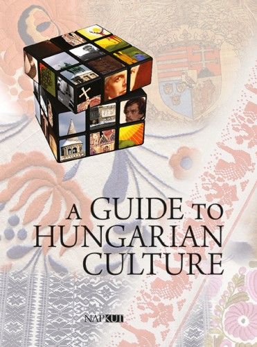A Guide to Hungarian Culture