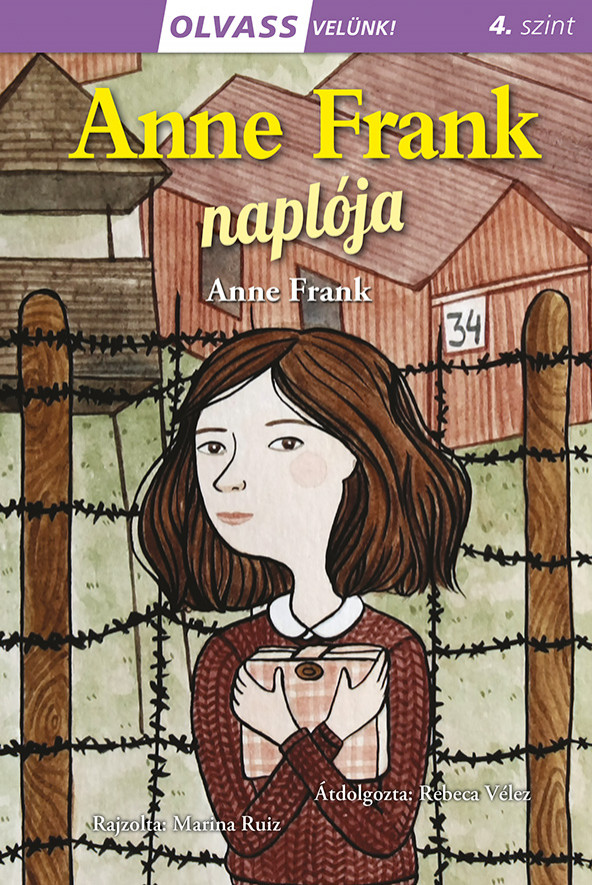 Olvass velünk! (4) - Anne Frank naplója - Anne Frank | 
