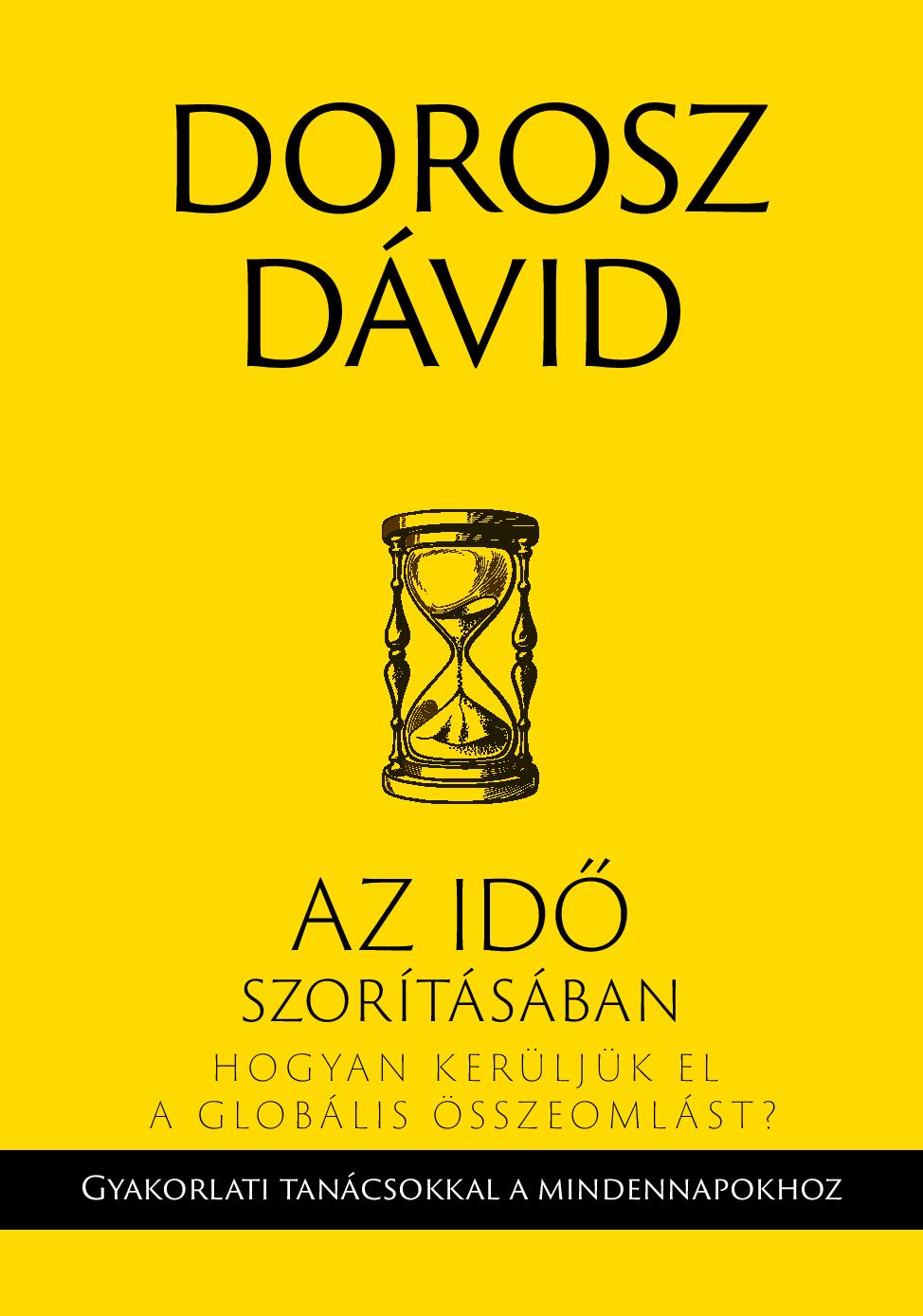 Az idő szorításában - Dorosz Dávid | 