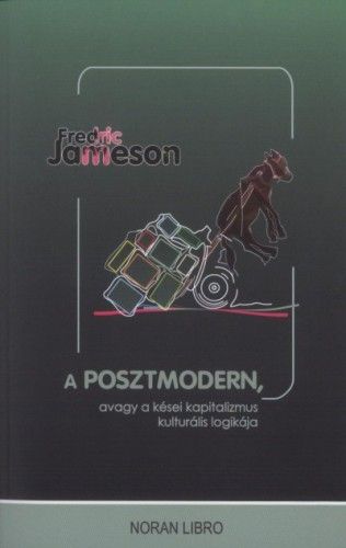 A posztmodern - Fredric Jameson | 