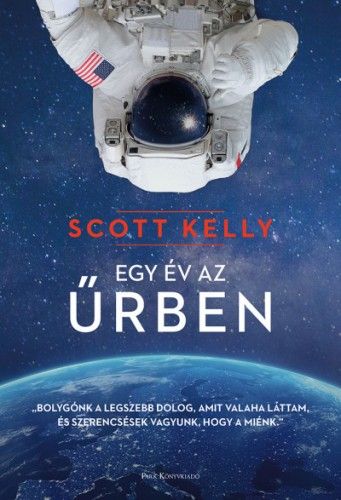 Egy év az űrben - Scott Kelly | 