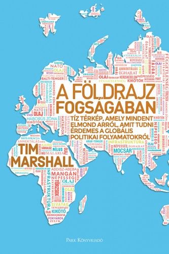 A földrajz fogságában - Tim Marshall pdf epub 