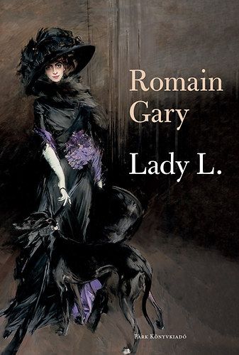 Lady L. - Romain Gary | 