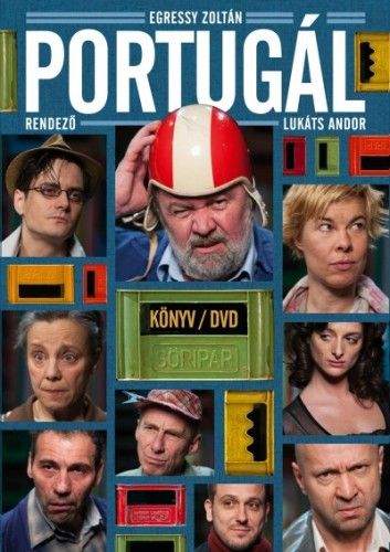 Portugál könyv + DVD (A Katona József Színház előadásának felvételével) - Egressy Zoltán | 