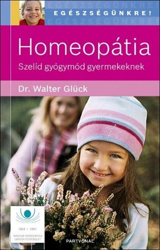 Homeopátia - Dr. Walter Glück | 