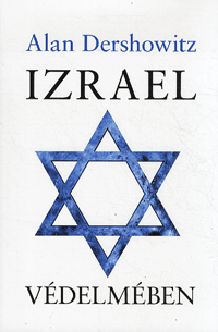 Izrael védelmében - Alan Dershowitz | 