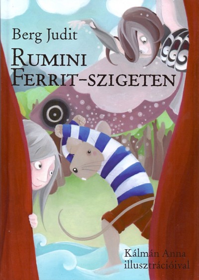Rumini Ferrit-szigeten - Berg Judit | 