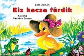 Kis kacsa fürdik - Zelk Zoltán | 