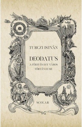 Deodatus - Turczi István | 