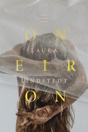 Oneiron - Laura Lindstedt | 
