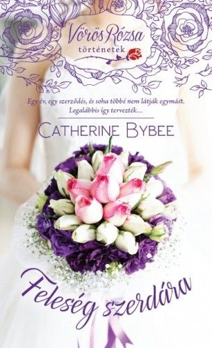 Feleség szerdára - Catherine Bybee | 