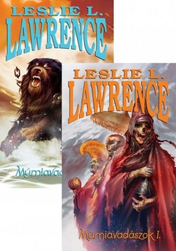 Múmiavadászok I-II - Leslie L. Lawrence | 