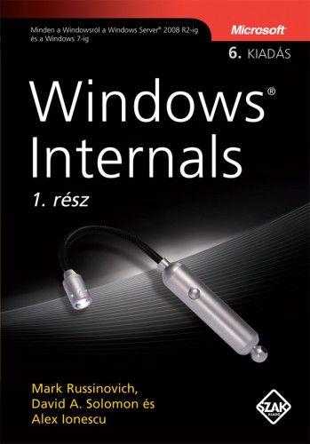 Windows Internals 6. kiadás 1. kötet - Mark Russinovich | 