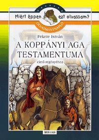 A Koppányi aga testamentuma-Olvasmánynapló - Fekete István | 