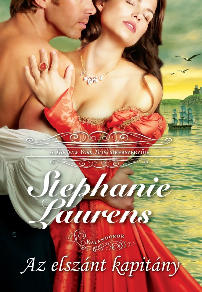 Az elszánt kapitány - Stephanie Laurens | 
