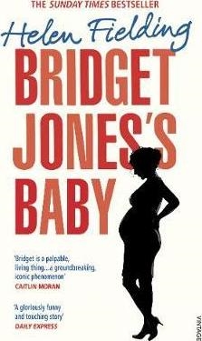 Bridget Jones"s Baby - The Diaries
