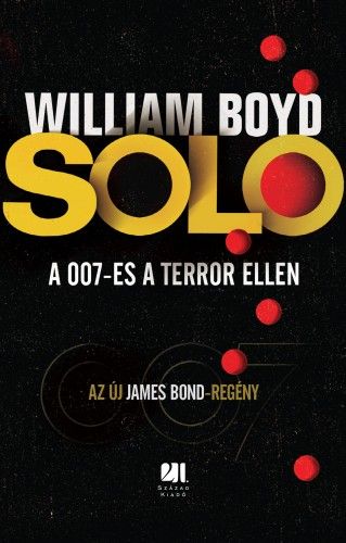 SOLO - A 007-es a terror ellen - William Boyd | 