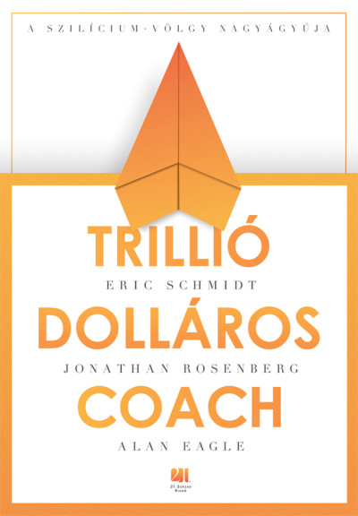 Trillió dolláros coach - Jonathan Rosenberg | 