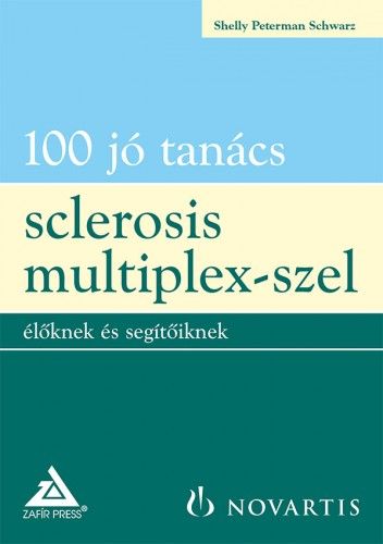 100 jó tanács sclerosis multiplex-szel élőknek és segítőiknek