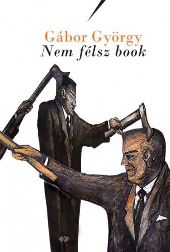 Nem félsz book - Gábor György | 