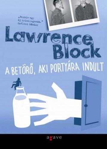 A betörő, aki portyára indult - Lawrence Block | 