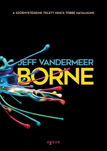 Borne - Jeff VanderMeer | 
