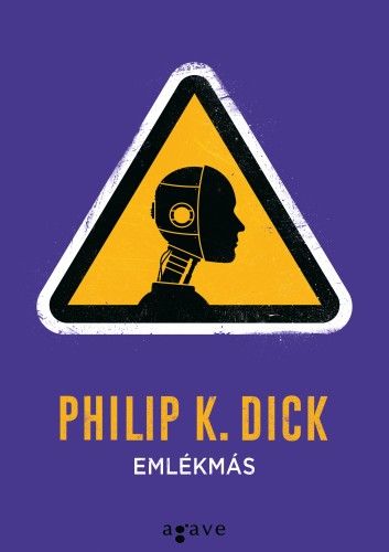 Emlékmás - Philip K. Dick | 