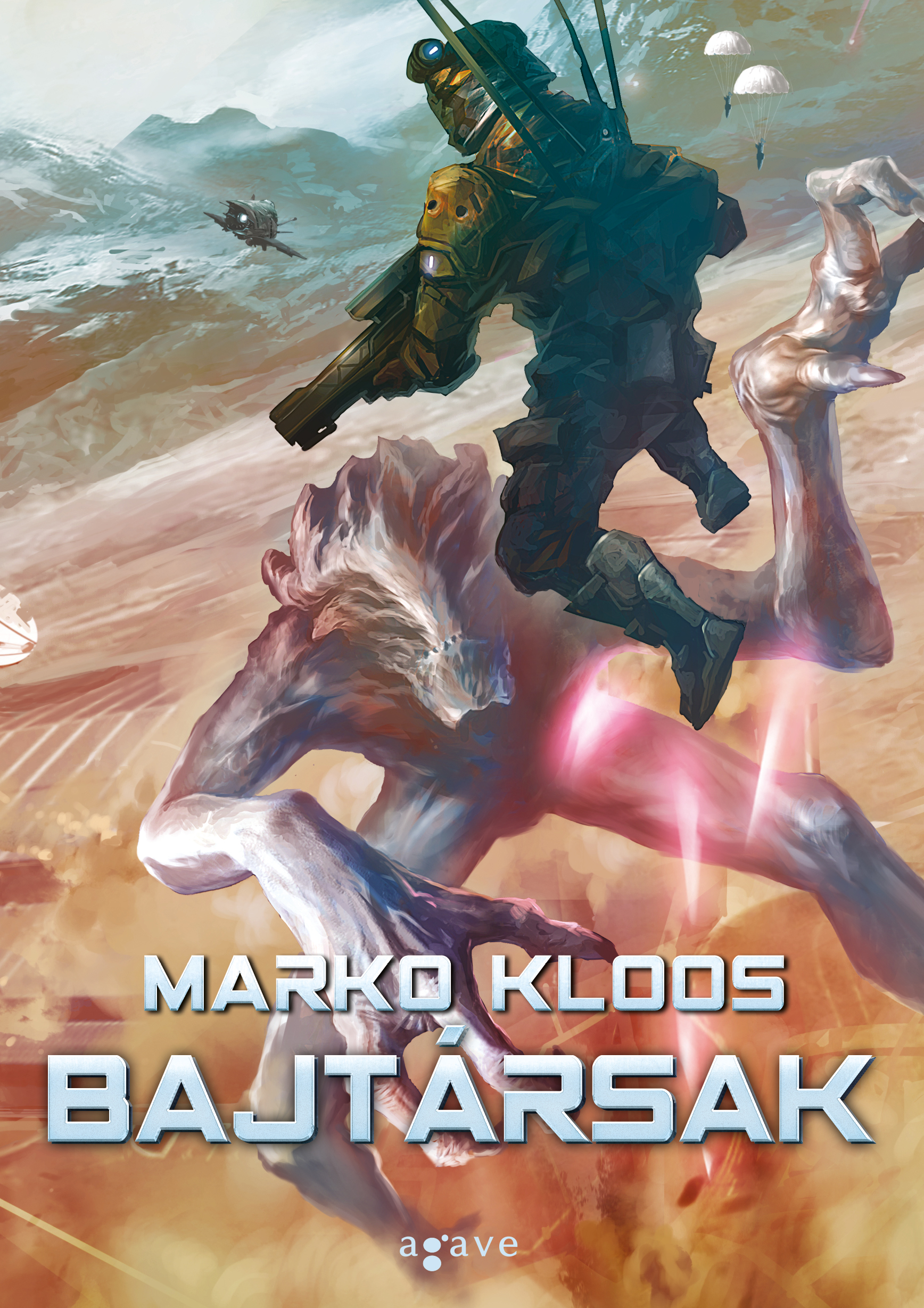 Marko Kloos: Bajtársak