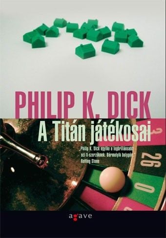 A Titán játékosai - Philip K. Dick | 