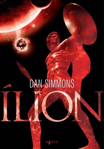 Ílion - Dan Simmons | 