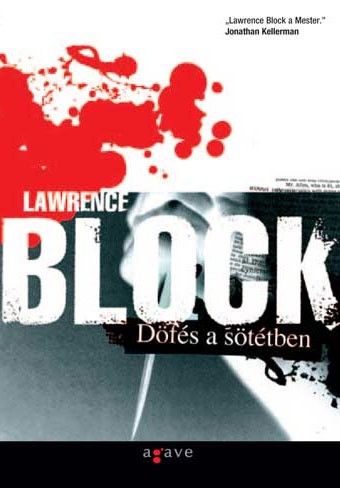 Döfés a sötétben - Lawrence Block | 