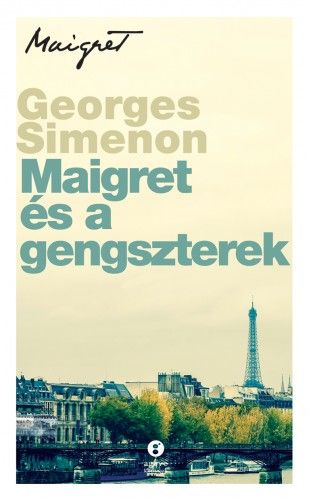 Maigret és a gengszterek