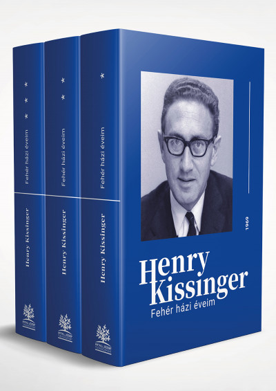 Fehér házi éveim I-III. - Henry Kissinger | 