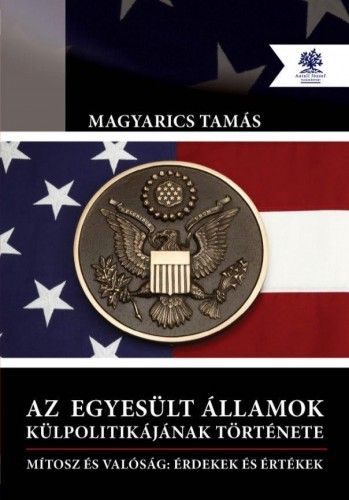 Az Egyesült Államok külpolitikájának története