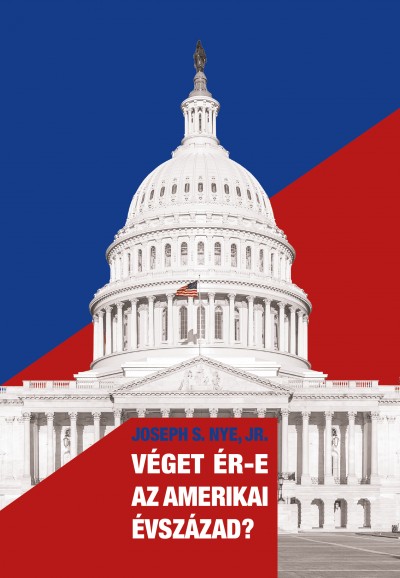Véget ér-e az Amerikai évszázad?