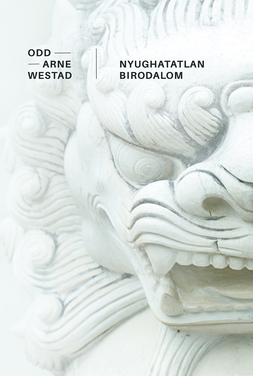 Nyughatatlan birodalom