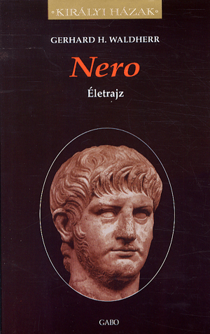 Nero - Életrajz - G.H. Walder | 