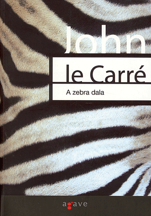 A zebra dala - John le Carré pdf epub 