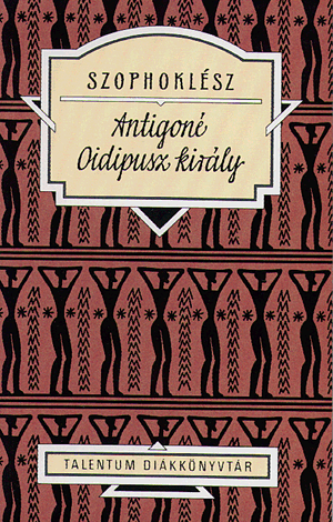 Antigoné - Oidipusz király - Szophoklész | 