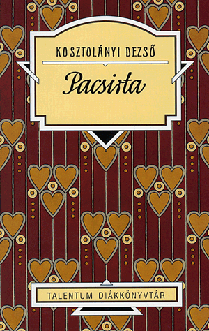 Pacsirta - Kosztolányi Dezső | 