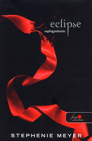 Eclipse - Napfogyatkozás - kemény kötés - Stephenie Meyer | 