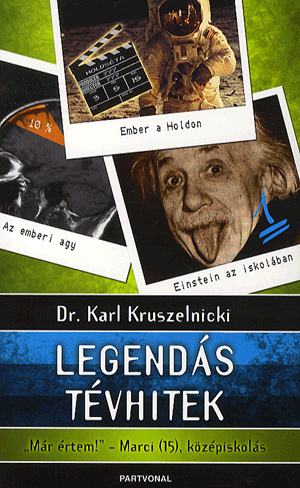 Legendás tévhitek - Dr. Karl Kruszelnicki | 
