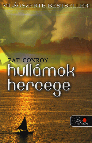 Hullámok hercege - Pat Conroy | 