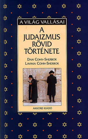 A judaizmus rövid története - Lavinia Chon-Sherbok | 