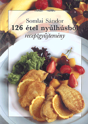 126 étel nyúlhúsból - SOMLAI SÁNDOR pdf epub 